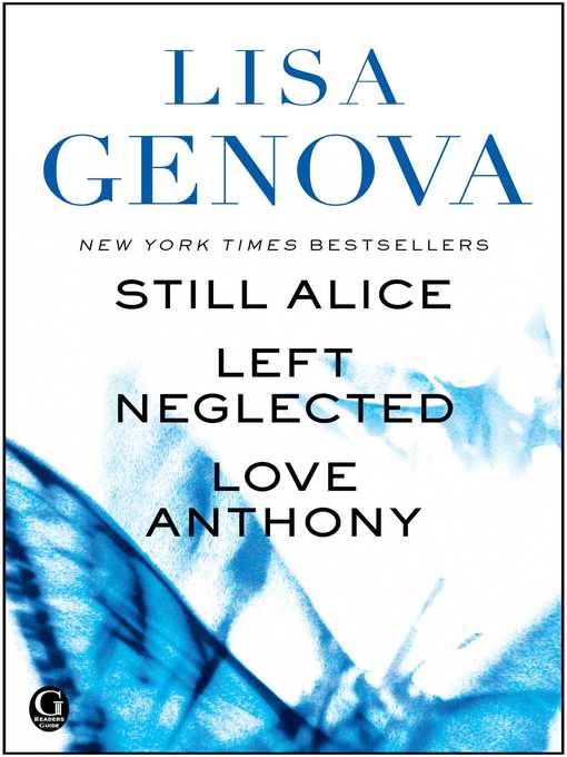 Title details for Lisa Genova eBox Set by Lisa Genova - Wait list